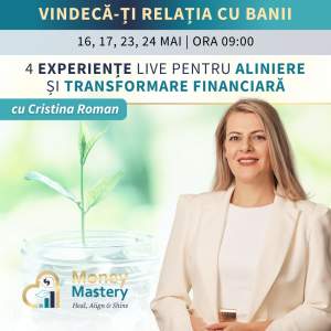 Vindecă-ți relația cu banii